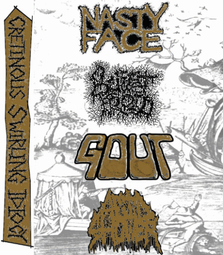 Nasty Face : Cretinous Swirling Idiocy